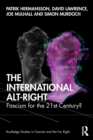 The International Alt-Right : Fascism for the 21st Century? - Book