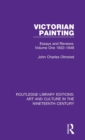 Victorian Painting : Essays and Reviews: Volume One 1832-1848 - Book