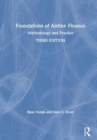 Foundations of Airline Finance : Methodology and Practice - Book