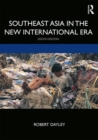 Southeast Asia in the New International Era - Book