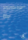 The Role of Employer Associations and Labour Unions in the EMU : Institutional Requirements for European Economic Policies - Book