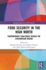 Food Security in the High North : Contemporary Challenges Across the Circumpolar Region - Book