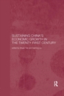 Sustaining China's Economic Growth in the Twenty-first Century - Book