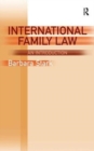 International Family Law : An Introduction - Book