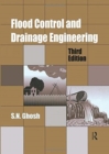 Flood Control and Drainage Engineering, 3rd edition - Book