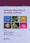 Defensive Mutualism in Microbial Symbiosis - Book