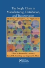 The Supply Chain in Manufacturing, Distribution, and Transportation : Modeling, Optimization, and Applications - Book