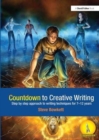 Countdown to Creative Writing : Step by Step Approach to Writing Techniques for 7-12 Years - Book