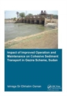 Impact of Improved Operation and Maintenance on Cohesive Sediment Transport in Gezira Scheme, Sudan - Book