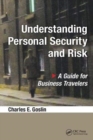 Understanding Personal Security and Risk : A Guide for Business Travelers - Book