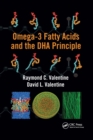Omega-3 Fatty Acids and the DHA Principle - Book