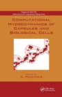 Computational Hydrodynamics of Capsules and Biological Cells - Book