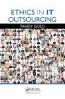 Ethics in IT Outsourcing - Book