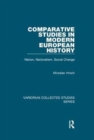 Comparative Studies in Modern European History : Nation, Nationalism, Social Change - Book