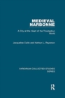 Medieval Narbonne : A City at the Heart of the Troubadour World - Book