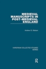 Medieval Manuscripts in Post-Medieval England - Book