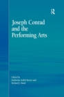 Joseph Conrad and the Performing Arts - Book