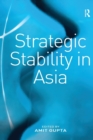 Strategic Stability in Asia - Book