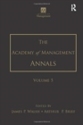 The Academy of Management Annals, Volume 5 - Book