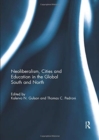 Neoliberalism, Cities and Education in the Global South and North - Book