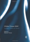 Whither Chinese HRM? : Paradigms, Models and Theories - Book