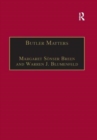 Butler Matters : Judith Butler's Impact on Feminist and Queer Studies - Book