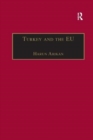 Turkey and the EU : An Awkward Candidate for EU Membership? - Book