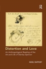 Distortion and Love : An Anthropological Reading of the Art and Life of Stanley Spencer - Book