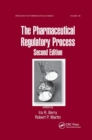 The Pharmaceutical Regulatory Process - Book