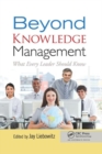 Beyond Knowledge Management : What Every Leader Should Know - Book