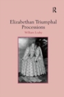 Elizabethan Triumphal Processions - Book