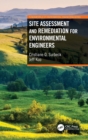 Site Assessment and Remediation for Environmental Engineers - Book