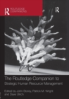 The Routledge Companion to Strategic Human Resource Management - Book