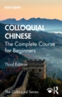 Colloquial Chinese : The Complete Course for Beginners - Book