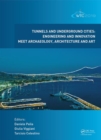 Tunnels and Underground Cities. Engineering and Innovation Meet Archaeology, Architecture and Art : Proceedings of the WTC 2019 ITA-AITES World Tunnel Congress (WTC 2019), May 3-9, 2019, Naples, Italy - Book