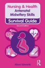Antenatal Midwifery Skills - Book
