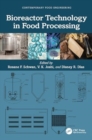Bioreactor Technology in Food Processing - Book