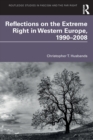 Reflections on the Extreme Right in Western Europe, 1990-2008 - Book