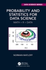 Probability and Statistics for Data Science : Math + R + Data - Book