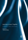 Learning to Learn together : Cooperation, theory, and practice - Book