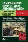 Environmental Investigation and Remediation : 1,4-Dioxane and other Solvent Stabilizers, Second Edition - Book