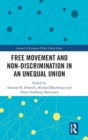 Free Movement and Non-discrimination in an Unequal Union - Book