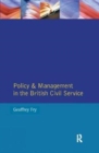 Policy & Management British Civil Servic - Book