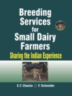 Breeding Services for Small Dairy Farmers : Sharing the Indian Experience - Book