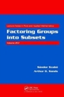 Factoring Groups into Subsets - Book