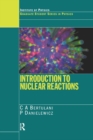 Introduction to Nuclear Reactions - Book