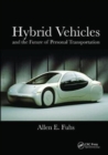 Hybrid Vehicles : and the Future of Personal Transportation - Book