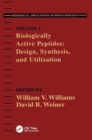 Biologically Active Peptides : Design, Synthesis and Utilization - Book
