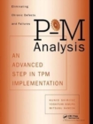 P-M Analysis : AN ADVANCED STEP IN TPM IMPLEMENTATION - Book