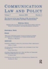 Siebert's Second Proposition in the Twenty-first Century : Society, Government and Free Expression After 9/11:a Special Issue of communication Law and Policy - Book